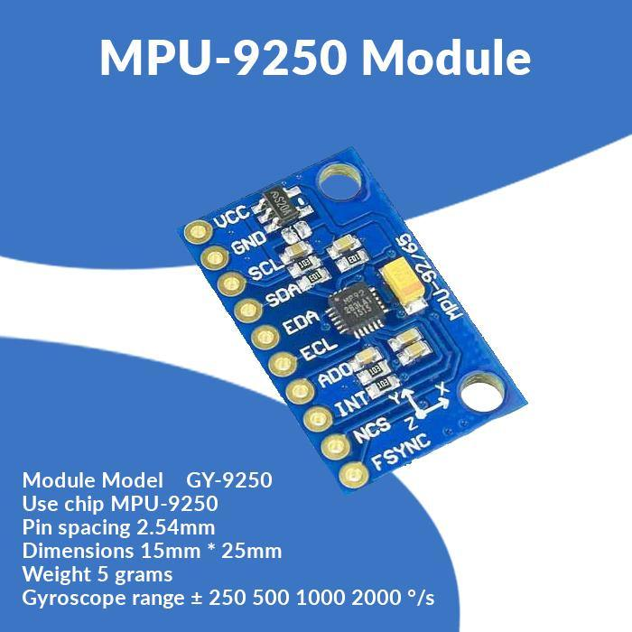 MPU-9250 6-Axis Attitude Gyro and Accelero Sensor Module (Without Magnetometer)
