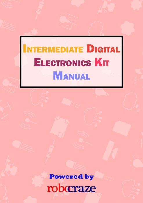 Iotcart SES-P-842 Intermediate Digital Electronics Kit - 5V Logic Gates for DIY Projects